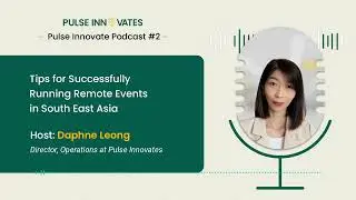 Tips for Successfully Running Remote Events in South East Asia