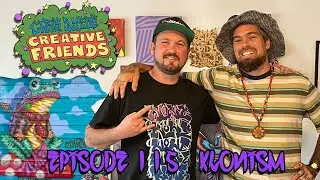 Creative Friends # 115 - Klonism (Street Artist)