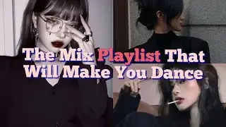 The Playlist That Will Make You Dance..#1million #recommended #trending #playlist 