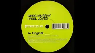 Greg Murray - I Feel Loved (Original Mix) 2003