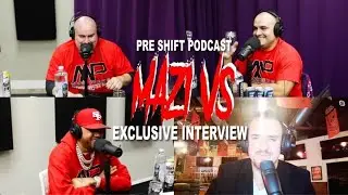 Mazi VS Exclusive Interview on the Pre Shift Podcast.