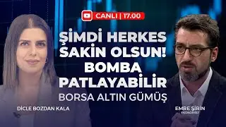 #CANLI Şimdi Herkes Sakin Olsun! BOMBA PATLAYABİLİR! BORSA ALTIN G&Uuml;M&Uuml;Ş