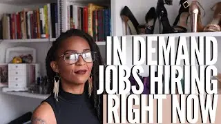 9 Most In Demand Jobs Hiring Right Now | 2020