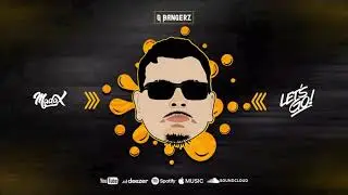 Madax - Let's Go [G BANGERZ]