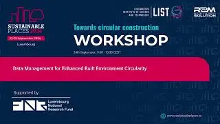 WORKSHOP: Data Management for Enhanced Built Environment Circularity