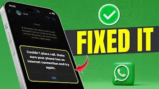 How to Solve Couldn't Place Call on WhatsApp | Fix WhatsApp Call Not Working on iPhone