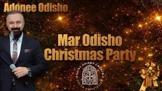 Mar Odisho Youth Association Christmas Party | Munadhel Tomika, Adonee Odisho, & Romeo Khoshaba PT 2