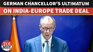 'WE CANNOT LET THIS GO BY': German Chancellor Merz Stresses Urgency On India-EU FTA | PM Modi