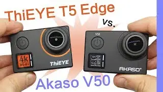 Akaso V50 vs ThiEYE T5 Edge || Cheap Real 4K Action Cam Showdown || Side-By-Side Sunday