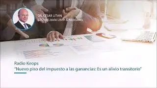 Entrevista Dr. C&eacute;sar Litvin - Radio Keops - 24/10/22