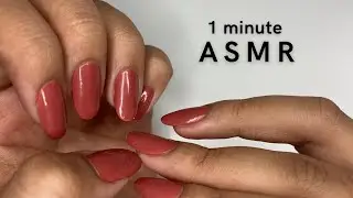 ASMR relax in 1 minute! | quick tingle #48 aggressive nail tapping | no talking