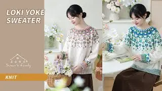 【EN2477】Loki Yoke Sweater Knit Tutorial | Secret Garden Series | Susan's Family