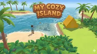 My Cozy Island : Gameplay Trailer