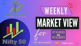 NIFTY Weekly Market view for 28.11.2023 to 01.12.2023 #stockmarketanalysis #niftyweeklyanalysis
