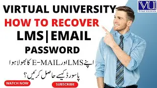 How to recover Vu LMS password-Forgot Vu email Password | Virtual university password reset method
