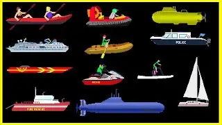 Water Vehicles &ndash; Cruise Ship, Drag Boat, Jet Ski, UAV, Submarine, Police Boat | Videos for Kids