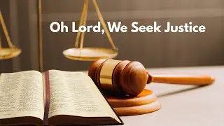 Oh Lord, We Seek Justice ⚖️ Stand with Gaza, ICE Raid Victims, & the Least of These