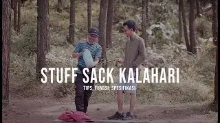 Stuff Sack Kalahari - Harga, Review, Fungsi, Spesifikasi, Cara Pakai