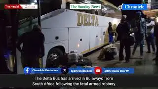 WATCH: Victims of the fatal Delta Bus hijacking incident have safely arrived in Bulawayo 