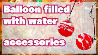 DIY Miniature Water Balloons! 🫧 Making Earrings with Resin　#resin#resincraft#resinjewelry