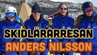 En skidl&auml;rarresa med Anders Nilsson - Puckel, Bj&ouml;rkliden, Examen och bak&aring;tvolter