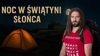 Tajemnice Świątyni Słońca &ndash; Mroczne Historie Ink&oacute;w  100 DNI DOOKOŁA ŚWIATA | Odcinek 14