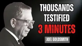 JOEL GOLDSMITH'S 3-MINUTE MEDITATION THAT HEALS EVERYTHING &ndash; TESTIMONIALS INSIDE
