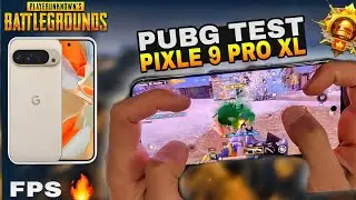 Google Pixel 9 Pro XL PUBG TEST🔥 Ultimate Gaming Performance Fps, Graphics Review.