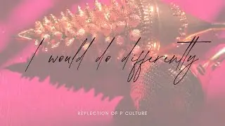 Reflection of P Culture