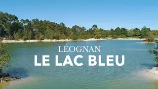 Le Lac Bleu de L&eacute;ognan - 4K | CREAMOV