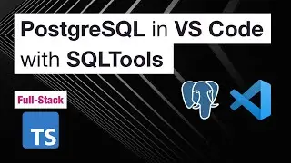 Managing PostgreSQL from VS Code using SQLTools • Full-Stack TypeScript with Kretes • E12