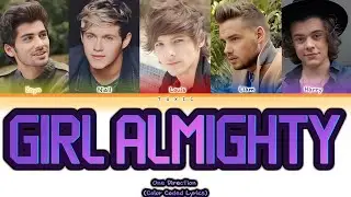 One Direction - Girl Almighty [Color Coded Lyrics]