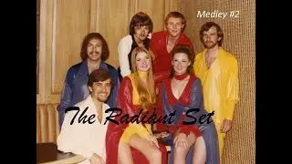The Radiant Set #2