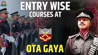 Entry wise Courses at OTA Gaya| Officers Training Academy |OTA Gaya |#OTAGaya