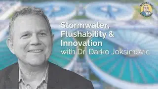 Stormwater, Sewers, and Smart Solutions with Dr. Darko Joksimovic