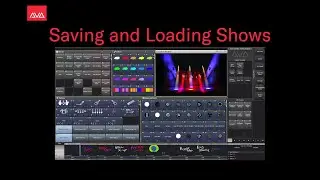 Saving And  Loading Show Files