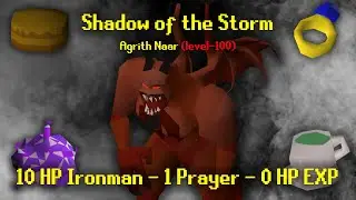 Shadow of the Storm | 10 HP Ironman - 1 Prayer - 0 HP EXP