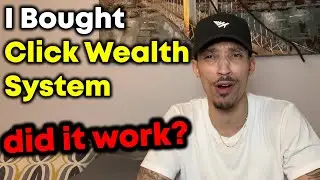 Click Wealth System Review -⚠️I BOUGHT IT⚠️- Did I make Money?? See Results!