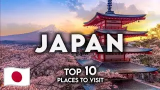 Top 10 Places to Visit in Japan 🇯🇵