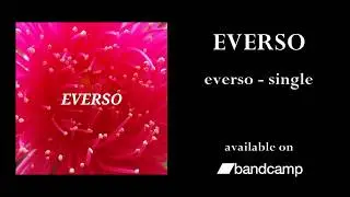 EVERSO  -  Teaser