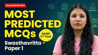 🚀 Most Important & Predicted MCQs 📖|Swasthavritta Paper-1| BAMS 2nd Year 📚Top Exam MCQs🎯|#ncism#kuhs