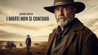 I Morti Non Si Contano - Film Completo Western All'Italiana HD