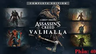 Assassin's Creed Valhalla Complete Edition Phần: 40