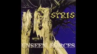 Syris - Unseen Forces