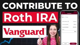 How To Add Money To A Vanguard Roth IRA (Mobile App)