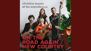 On the road again / New country