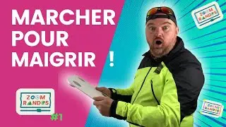 MARCHER POUR MAIGRIR :  Pourquoi je fais de la marche et de la randonnée ?