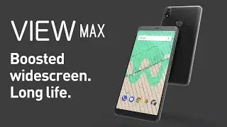 Wiko - View Max, Boosted widescreen. Long life.