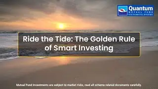 Ride the Tide: The Golden Rule of Smart Investing