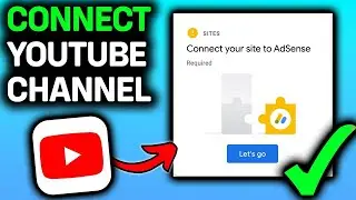 UPDATED 2026! How To Connect Your Site To AdSense YouTube Channel Tutorial